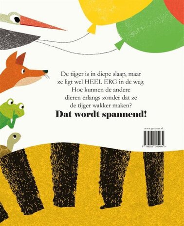 Ssst! De tijger slaapt