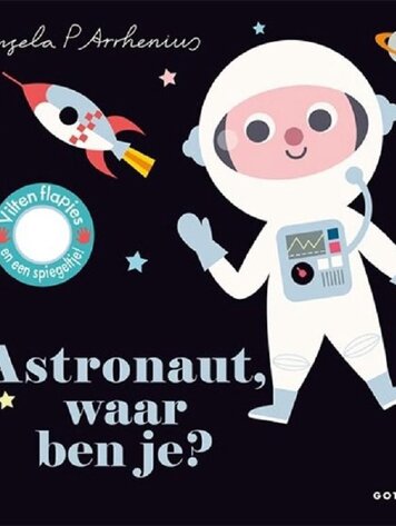 Astronaut, waar ben je?