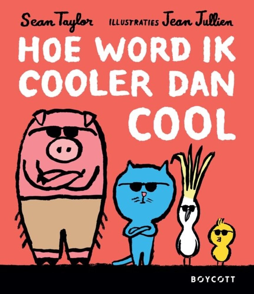 Boeken Hoe word ik cooler dan cool? 4+ Boeken Hoe word ik cooler dan cool? 4+
