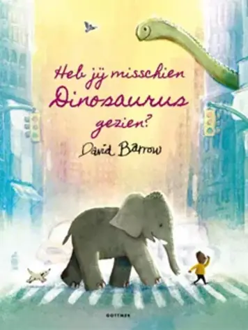 Heb jij misschien Dinosaurus gezien? 3+