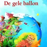 De gele ballon (karton) 3+