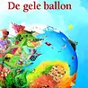 De gele ballon (karton) 3+