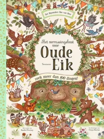 Het verrassingsfeest voor oude eik 5+