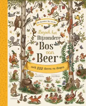 Zoekboek: Bezoek het bijzondere bos van beer 4+