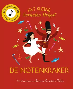 Het kleine verhalenorkest: de notenkraker