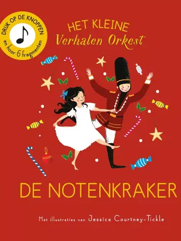 Het kleine verhalenorkest: de notenkraker