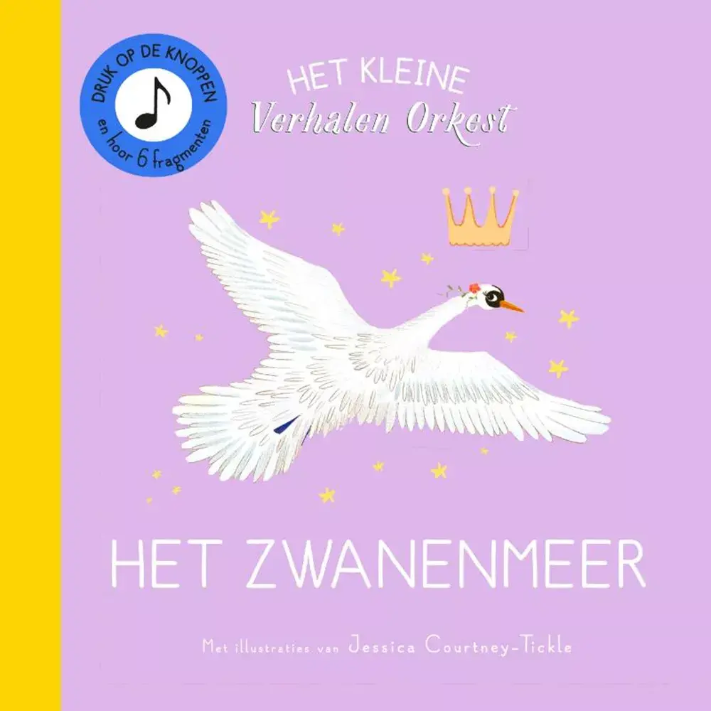 Het kleine verhalenorkest: het zwanenmeer Het kleine verhalenorkest: het zwanenmeer
