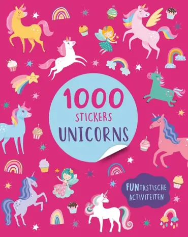 Boeken Stickerboek Unicorns 1000 stickers Boeken Stickerboek Unicorns 1000 stickers