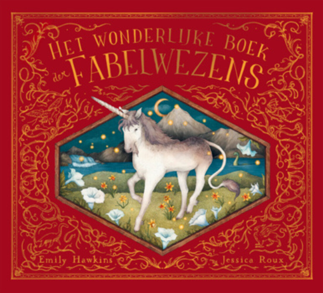 Het wonderlijke boek der fabelwezens 6+ Het wonderlijke boek der fabelwezens 6+