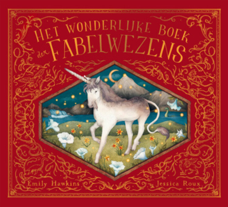 Het wonderlijke boek der fabelwezens 6+