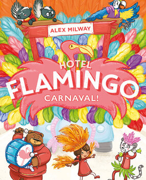 Hotel Flamingo, carnaval! 7+ Hotel Flamingo, carnaval! 7+