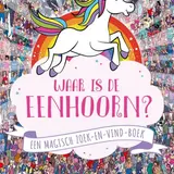 Zoekboek: Waar is de eenhoorn? 4+ Zoekboek: Waar is de eenhoorn? 4+