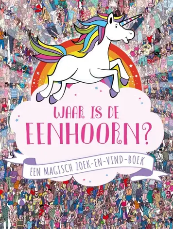 Zoekboek: Waar is de eenhoorn? 4+