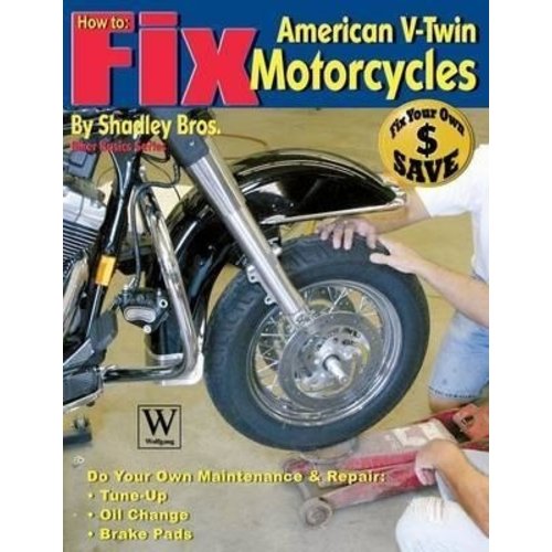 Wolfgang Publications How to fix American V-Twin MC