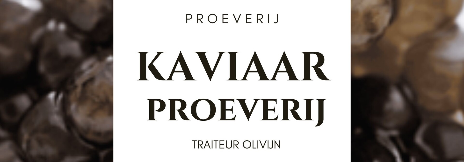 Kaviaar Proeverij 5 juli 19:00