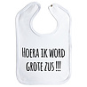 Goldengifts Slab - Hoera ik word grote zus !!! - drukknoop - wit Goldengifts Slab - Hoera ik word grote zus !!! - drukknoop - wit