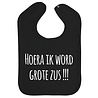 Goldengifts Slab - Hoera ik word grote zus !!! - drukknoop - zwart Goldengifts Slab - Hoera ik word grote zus !!! - drukknoop - zwart