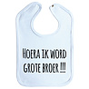 Goldengifts Slab - Hoera ik word grote broer !!! - drukknoop - baby blauw Goldengifts Slab - Hoera ik word grote broer !!! - drukknoop - baby blauw
