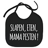 Goldengifts Slabbetje - Slapen, eten, mama pesten! - koordjes - zwart Goldengifts Slabbetje - Slapen, eten, mama pesten! - koordjes - zwart