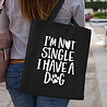 Goldengifts Tas - katoenen tas - I'm not single i have a dog - dog - lange hengsels - boodschappentas - big shopper - stuks 1 - zwart Goldengifts Tas - katoenen tas - I'm not single i have a dog - dog - lange hengsels - boodschappentas - big shopper - stuks 1 - zwart