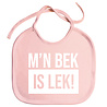 Goldengifts Slabbetjes - slabber - slab - baby - M'n bek is lek! - koordjes - stuks 1 - baby roze Goldengifts Slabbetjes - slabber - slab - baby - M'n bek is lek! - koordjes - stuks 1 - baby roze