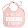 Goldengifts Slabbetjes - slabber - slab - baby - De liefste tante is toevallig mijn tante !!! - koordjes - stuks 1 - baby roze Goldengifts Slabbetjes - slabber - slab - baby - De liefste tante is toevallig mijn tante !!! - koordjes - stuks 1 - baby roze