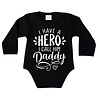 Goldengifts Romper - I have a hero i call him daddy - lange mouwen - zwart Goldengifts Romper - I have a hero i call him daddy - lange mouwen - zwart