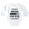 Goldengifts Romper - Ik ben aan het downloaden, je ruikt het wel als ik klaar ben!!! - lange mouwen - wit Goldengifts Romper - Ik ben aan het downloaden, je ruikt het wel als ik klaar ben!!! - lange mouwen - wit