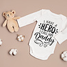 Goldengifts Romper - I have a hero i call him daddy - lange mouwen - wit Goldengifts Romper - I have a hero i call him daddy - lange mouwen - wit