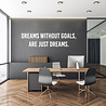 Goldengifts Muursticker voor in de slaapkamer of kantoor met de tekst "Dreams without goals, are just dreams." - 2 delig - stuks 1 - wit of zwart Goldengifts Muursticker voor in de slaapkamer of kantoor met de tekst "Dreams without goals, are just dreams." - 2 delig - stuks 1 - wit of zwart