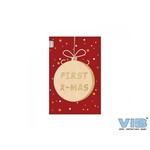 VIB WENSKAART MET HOUTEN HANGER KERSTBAL 'FIRST X-MAS' ROOD-GOUD