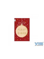 VIB WENSKAART MET HOUTEN HANGER KERSTBAL 'FIRST X-MAS' ROOD-GOUD