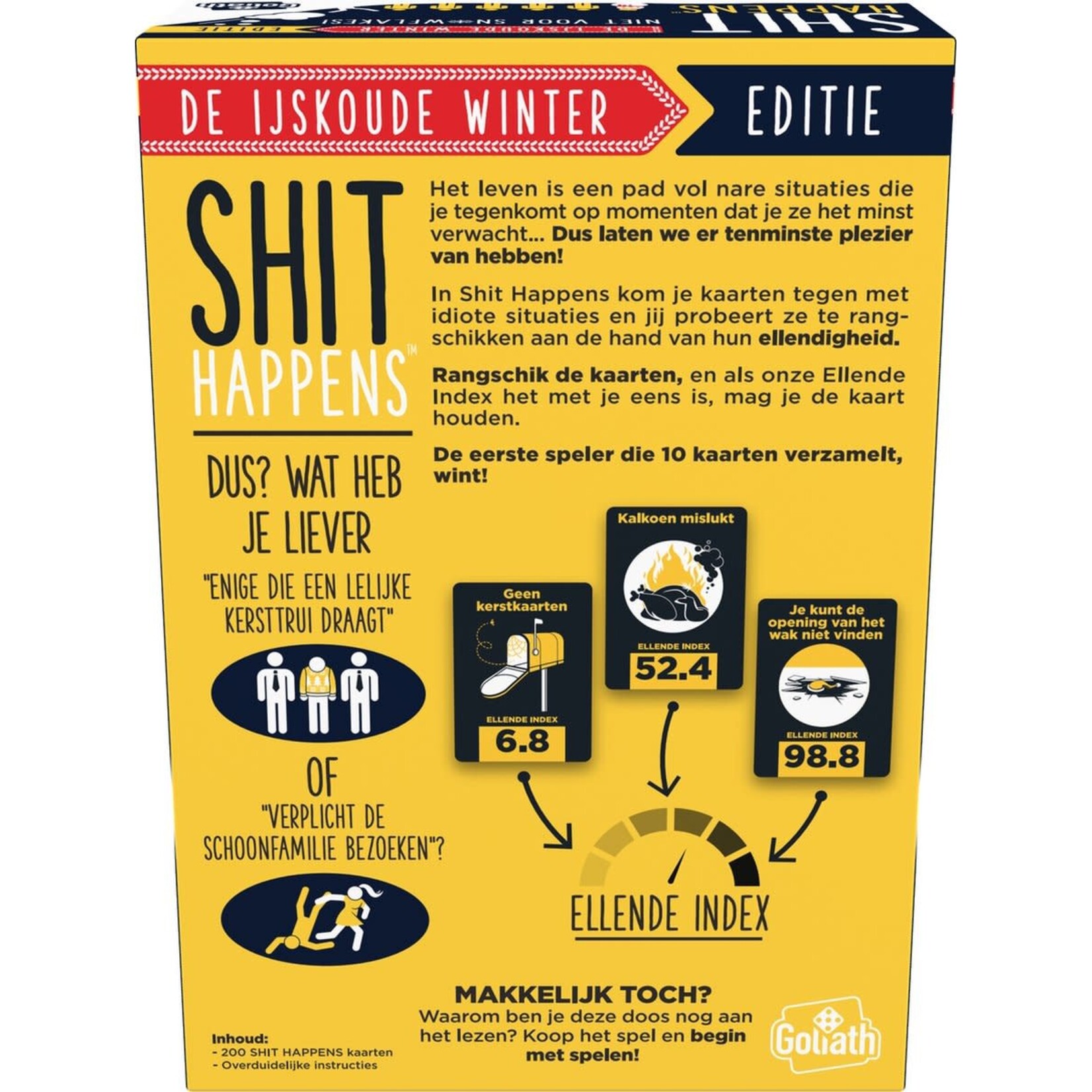 Goliath Shit Happens – Winter Editie