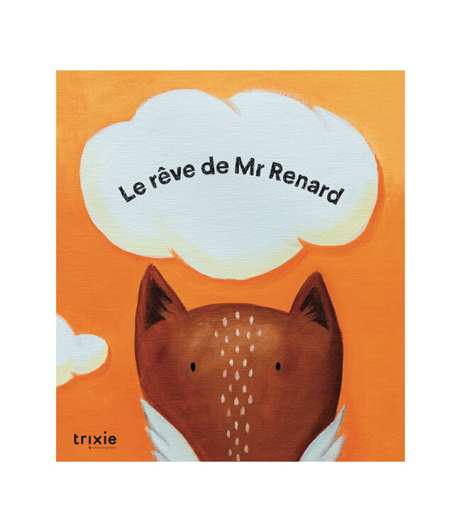 Trixie Trixie - Verhalenboek - Vos zijn droom komt uit FR