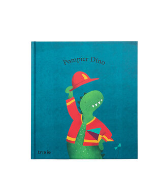 Trixie Trixie - Storybook - Fireman Dino FR