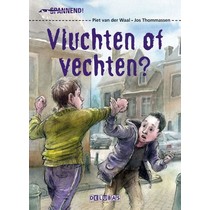 Vluchten of vechten?