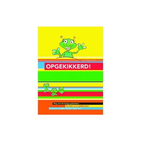 Opgekikkerd