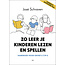 Zo leer je kinderen lezen en spellen
