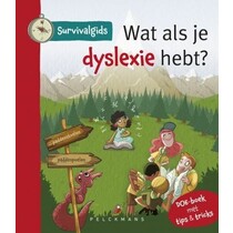 Wat als je dyslexie hebt? Survivalgids