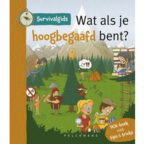 Wat als je hoogbegaafd bent? Survivalgids