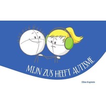 Mijn zus heeft autisme