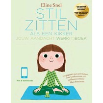 Stilzitten als een kikker Jouw aandacht werk(t)boek