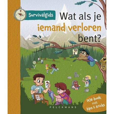 Wat als je iemand verloren bent? Survivalgids