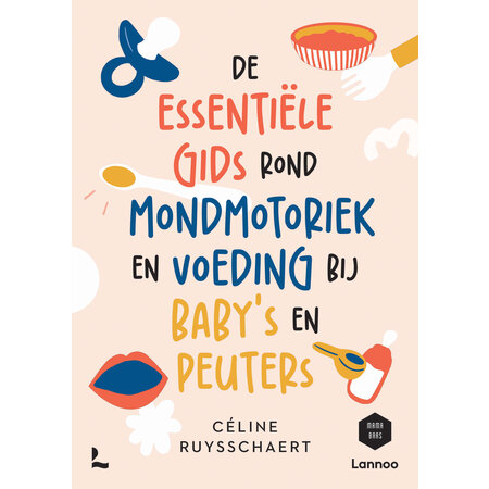De essentiële gids over mondmotoriek en voeding