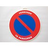 Icon 'No Parking' Ø 300 mm