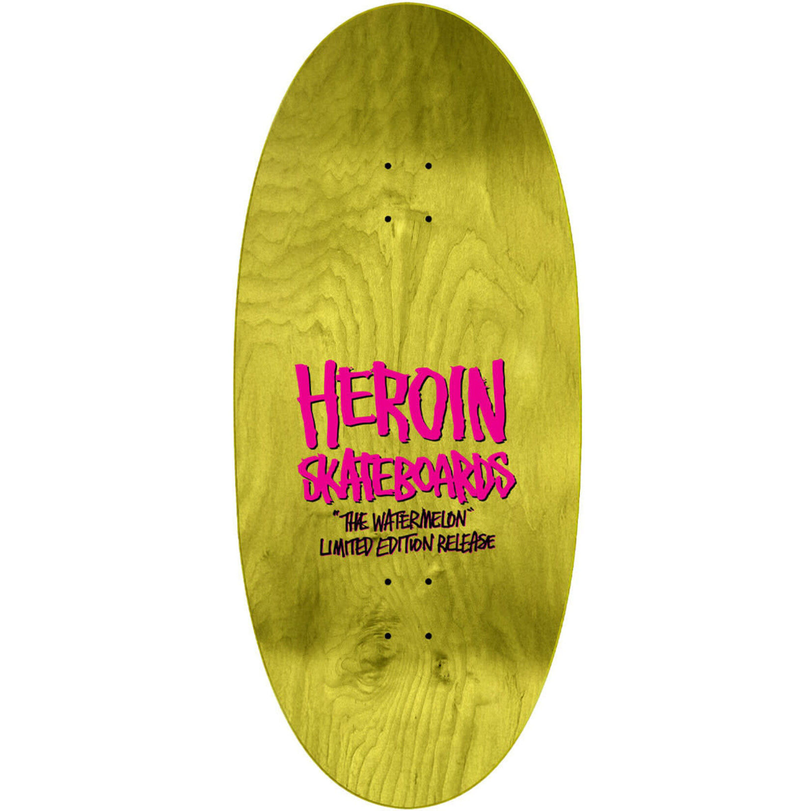 HEROIN Heroin The Watermelon Skateboard Deck 13.5