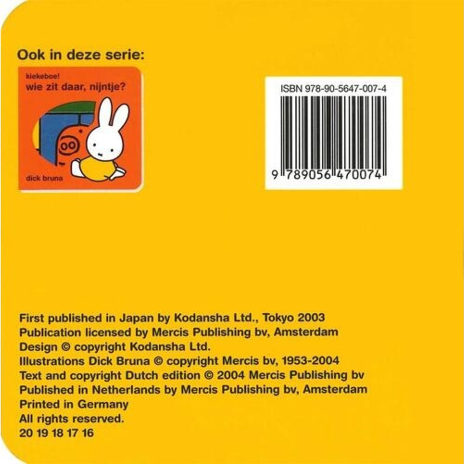 kiekeboe! wie is daar nijntje? (peekaboo! who's that miffy?)