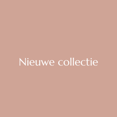 Nieuwe collectie