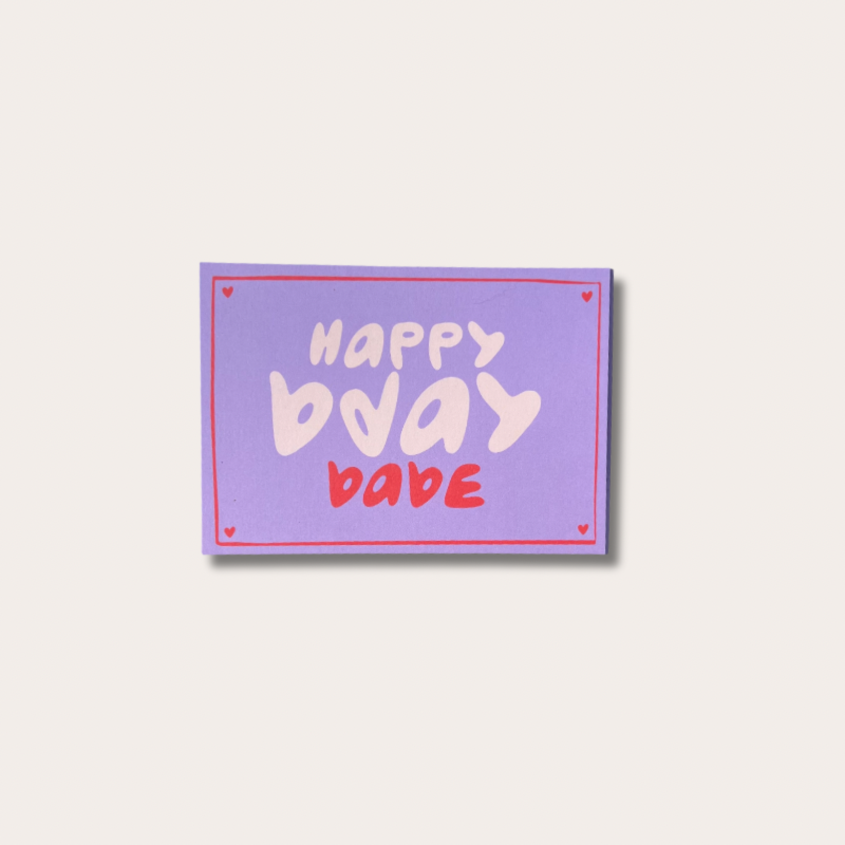 Kaart - Happy bday babe