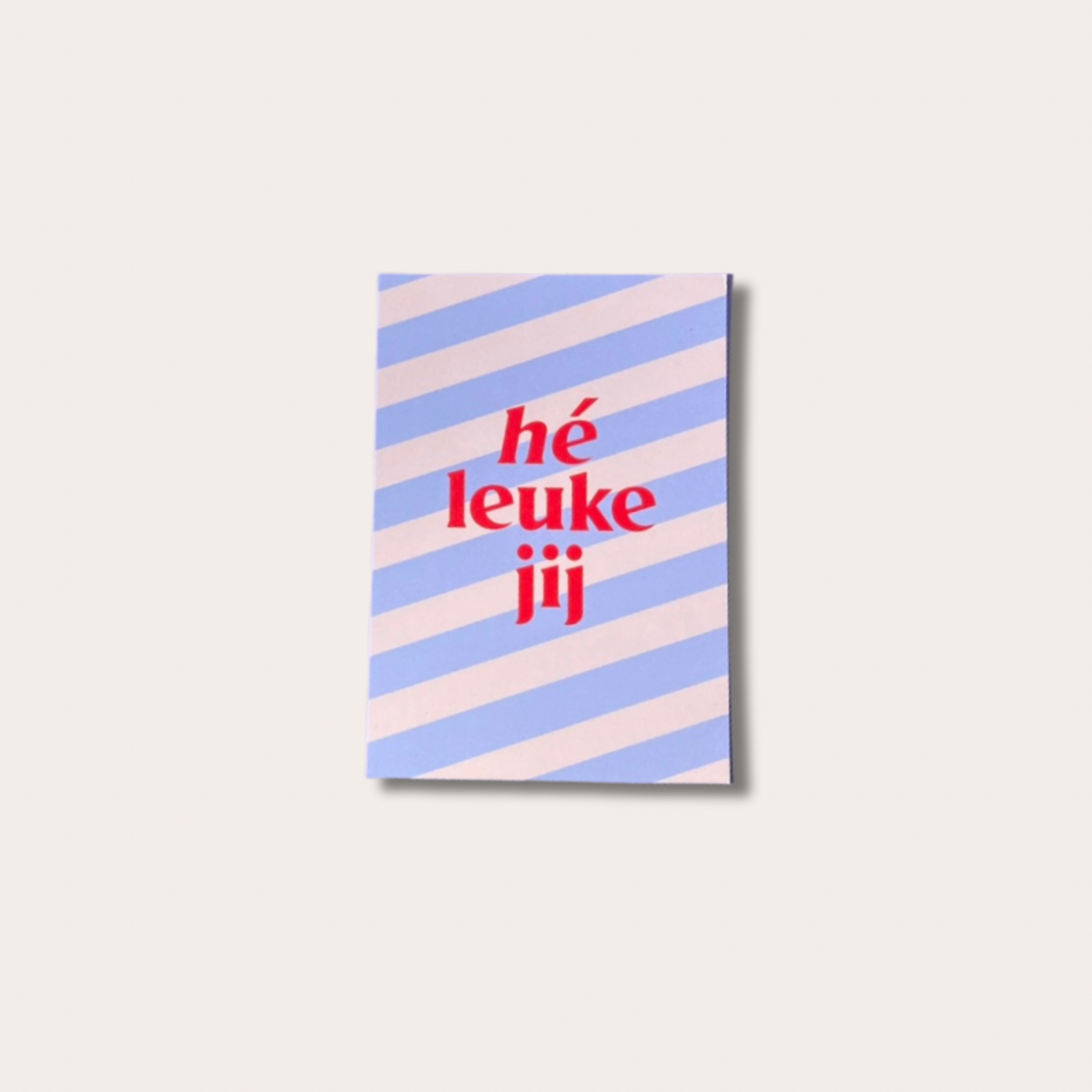 Kaart - Hé leuke jij (gestreept)
